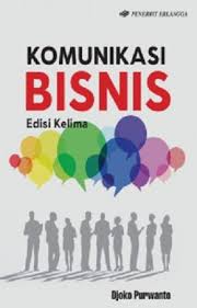 Komunikasi Bisnis Edisi 5