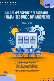 MSDM :Perspektif Electronic Human Resource Management