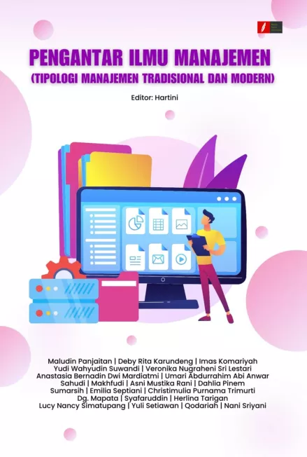 Pengantar Ilmu Manajemen : Tipologi Manajemen Tradisional dan Modern