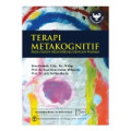 Terapi Metakognitif : Pada Pasien Skizofrenia Dengan Waham