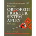 Buku Ajar Ortopedi & Fraktur Sistem Apley