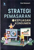 Strategi pemasaran & kepuasan konsumen