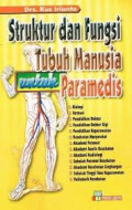 Struktur dan Fungsi Tubuh Manusia Paramedis
