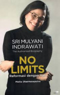 The Authorized Biography Sri Mulyani Indrawati No Limits