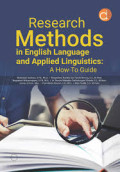 Research methods in English language and applied linguistics: a how to guide